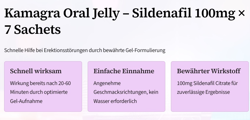 kamagra-oral-jelly vorteile